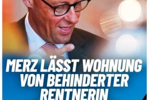 Hunderte Strafanträge wegen „Majestätsbeleidigung“: Merz lässt Wohnung von behinderter Rentnerin durchsuchen!