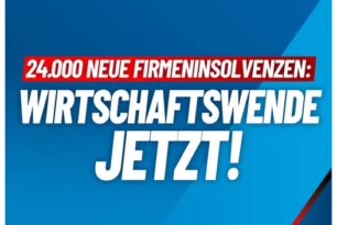 24.000 neue Firmeninsolvenzen: Wirtschaftswende jetzt!